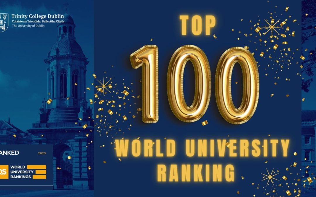 Trinity College Dublin Ranked Among Top 100 Universities Worldwide.
